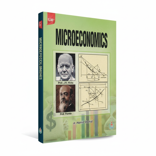 Ilmi Microeconomics A by Hamid Shahid Latest Edition MKG