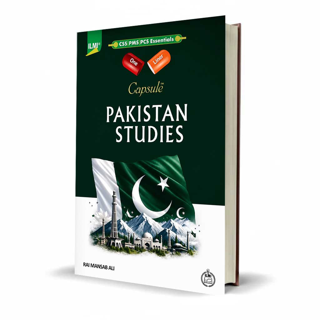 Ilmi One Liner Capsule Pakistan Studies Book For CSS By Rai Mansab Ali