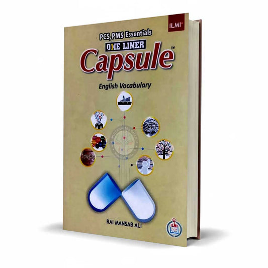 Ilmi One Liner Capsule English Vocabulary for PCS, PMS by Rai Mansab Ali