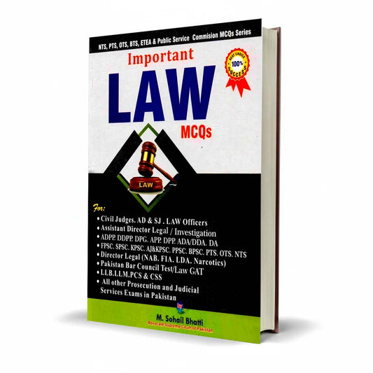 Important Law MCQ`s Book for NTS FPSC PTS by M.Sohail Bhatti