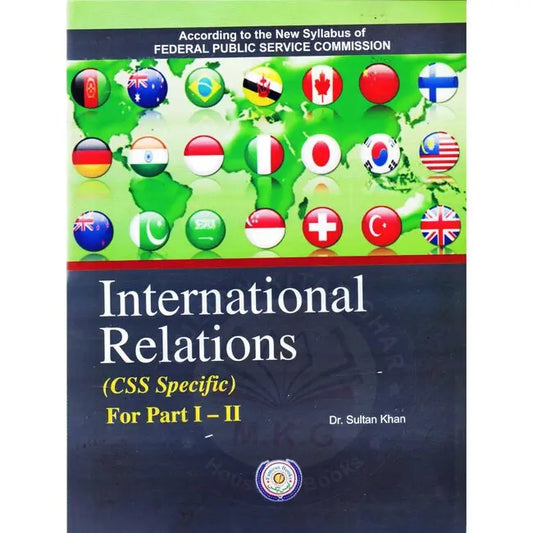 International Relations Book For CSS By Dr Sultan Khan Multan Kitab Ghar