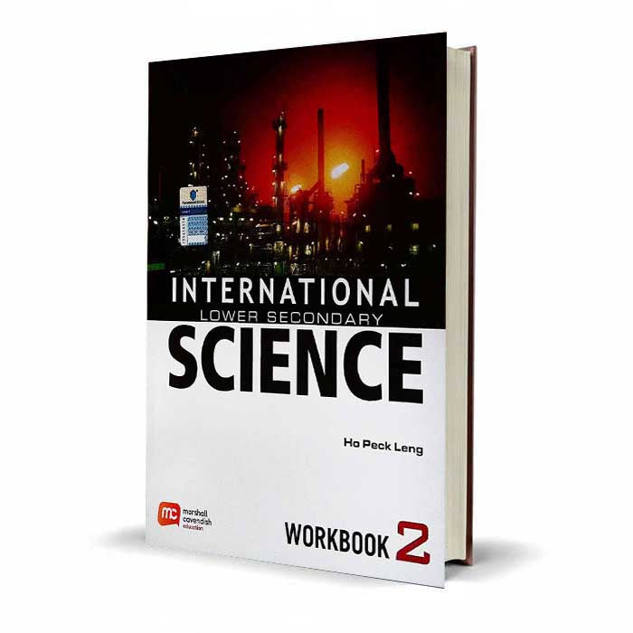 International Lower Secondary Science Workbook 2 | Marshall Cavendish Ho Peck Leng