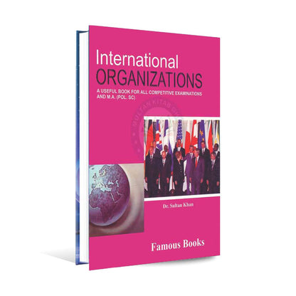 International Organizations Book M.A competitive Examinations Sultan Khan