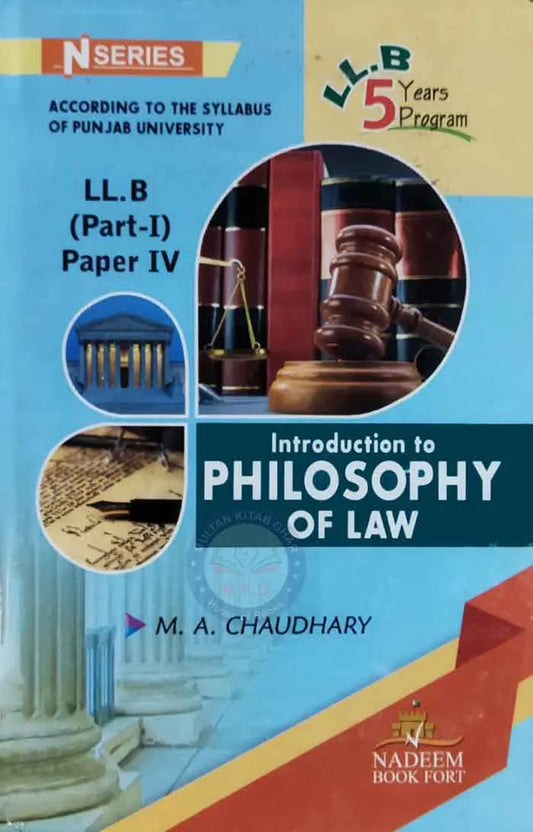 Introduction To Philosophy of Law Book by M A Chaudhary Multan Kitab Ghar