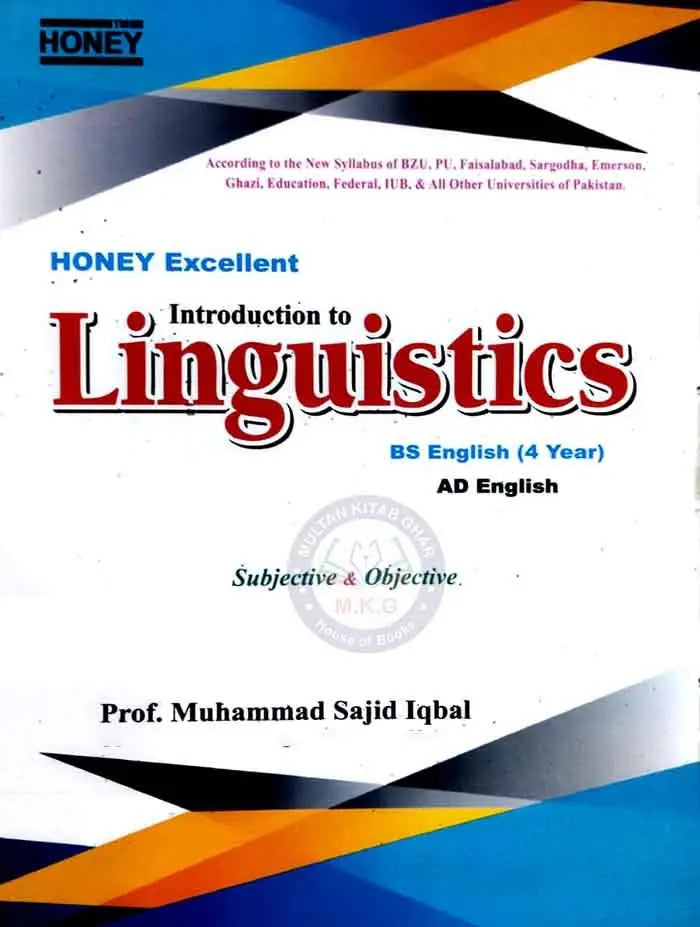 Introduction to Linguistics For BS & ADA by Prof M. Sajid Iqbal | Honey