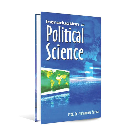 Introduction to Political Science Book by Prof. Dr. Muhammad Sarwar Multan Kitab Ghar