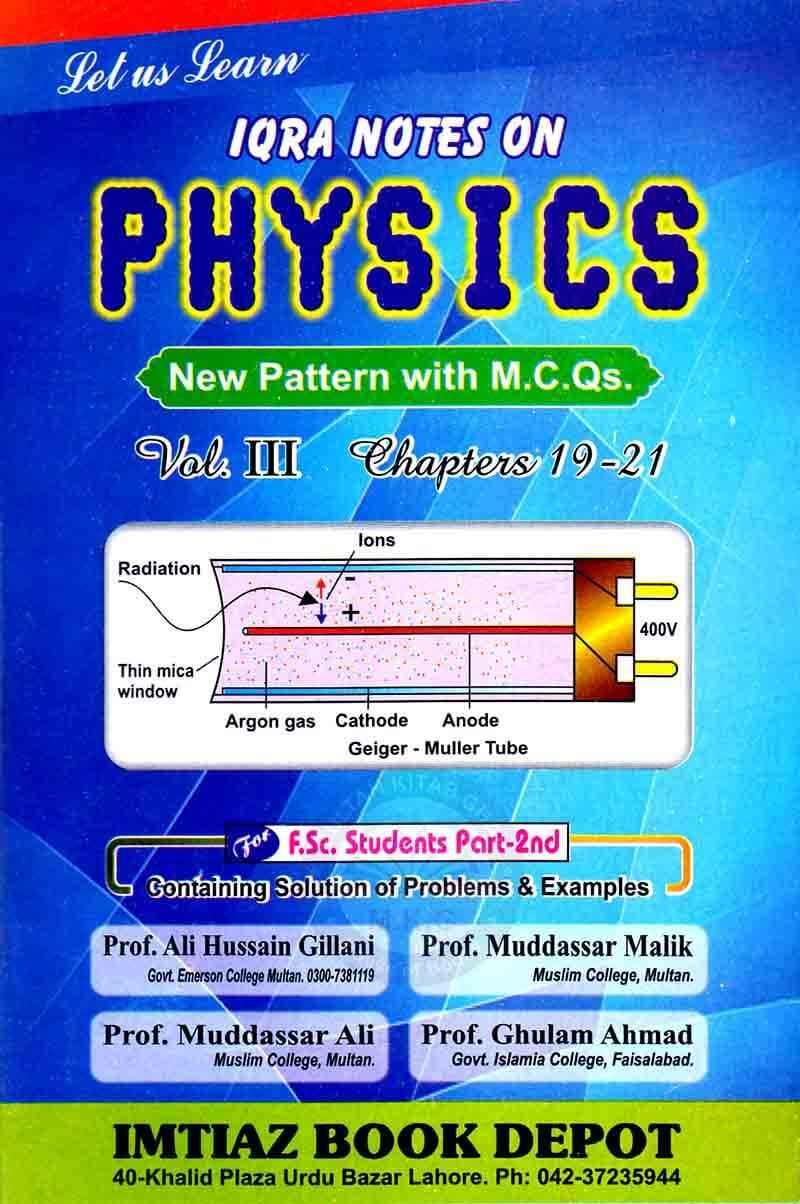 Iqra Physics Notes Vol. III | FSc Part 2 (Ch. 19-21) By Ali Hussain Gillani