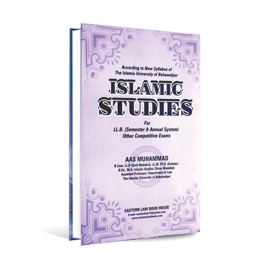 Islamic Studies for LL.B and other Competitive Exams By AAS Muhammad Multan Kitab Ghar
