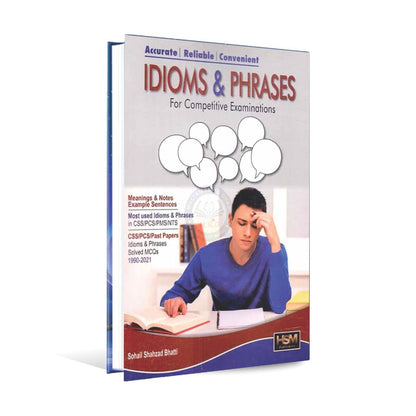 Idioms and Phrases Book for CSS PCS by Sohail Shahzad Bhatti Multan Kitab Ghar