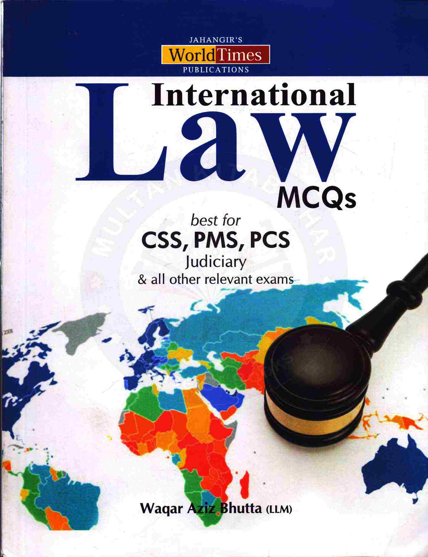 JWT International Law MCQs Book For CSS By Waqar Aziz Bhutta Multan Kitab Ghar