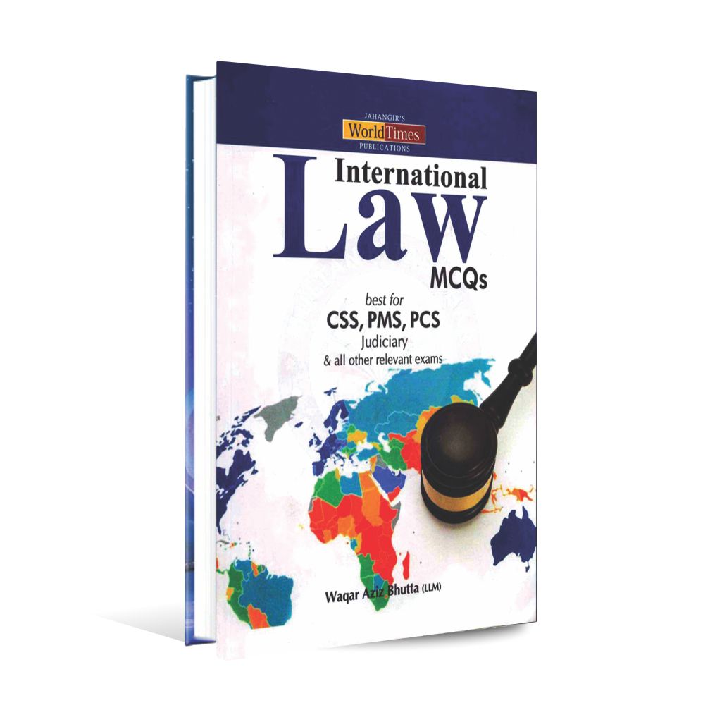 JWT International Law MCQs Book For CSS By Waqar Aziz Bhutta Multan Kitab Ghar