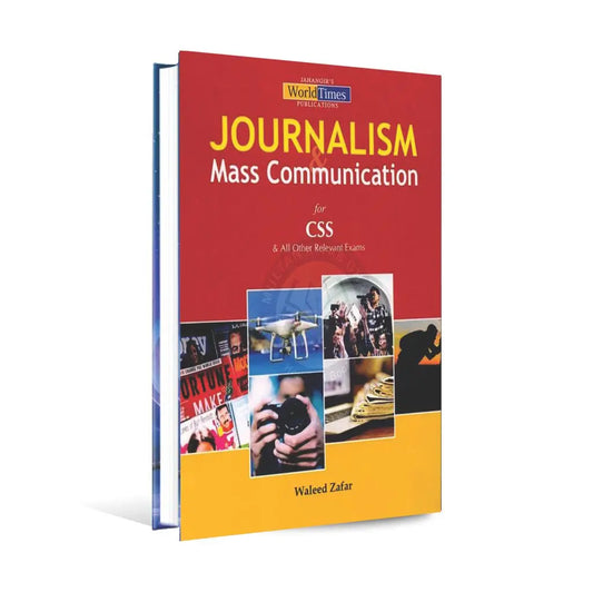 JWT Journalism Mass Communication Book for CSS by Waleed Zafar Multan Kitab Ghar