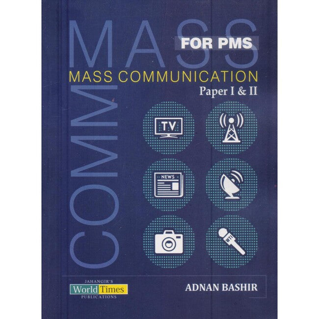 JWT Mass Communication Paper 1 and 2 for PMS by Adnan Bashir Multan Kitab Ghar