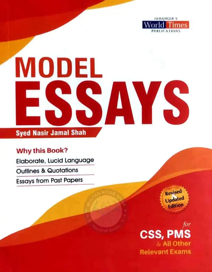 JWT Model Essays for CSS, PMS and Other Relevant Exams By Syed Nasir Jamal Shah Multan Kitab Ghar