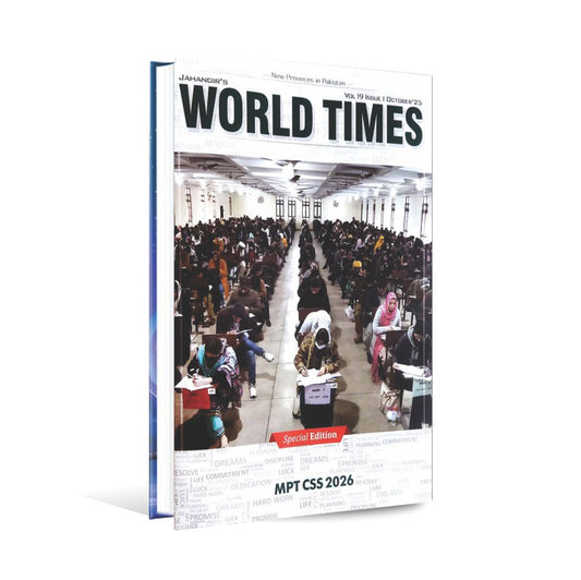 JWT World Times Magazine CSS Vol 19 Issue I 2025 by Jahangir Publishers - MKG