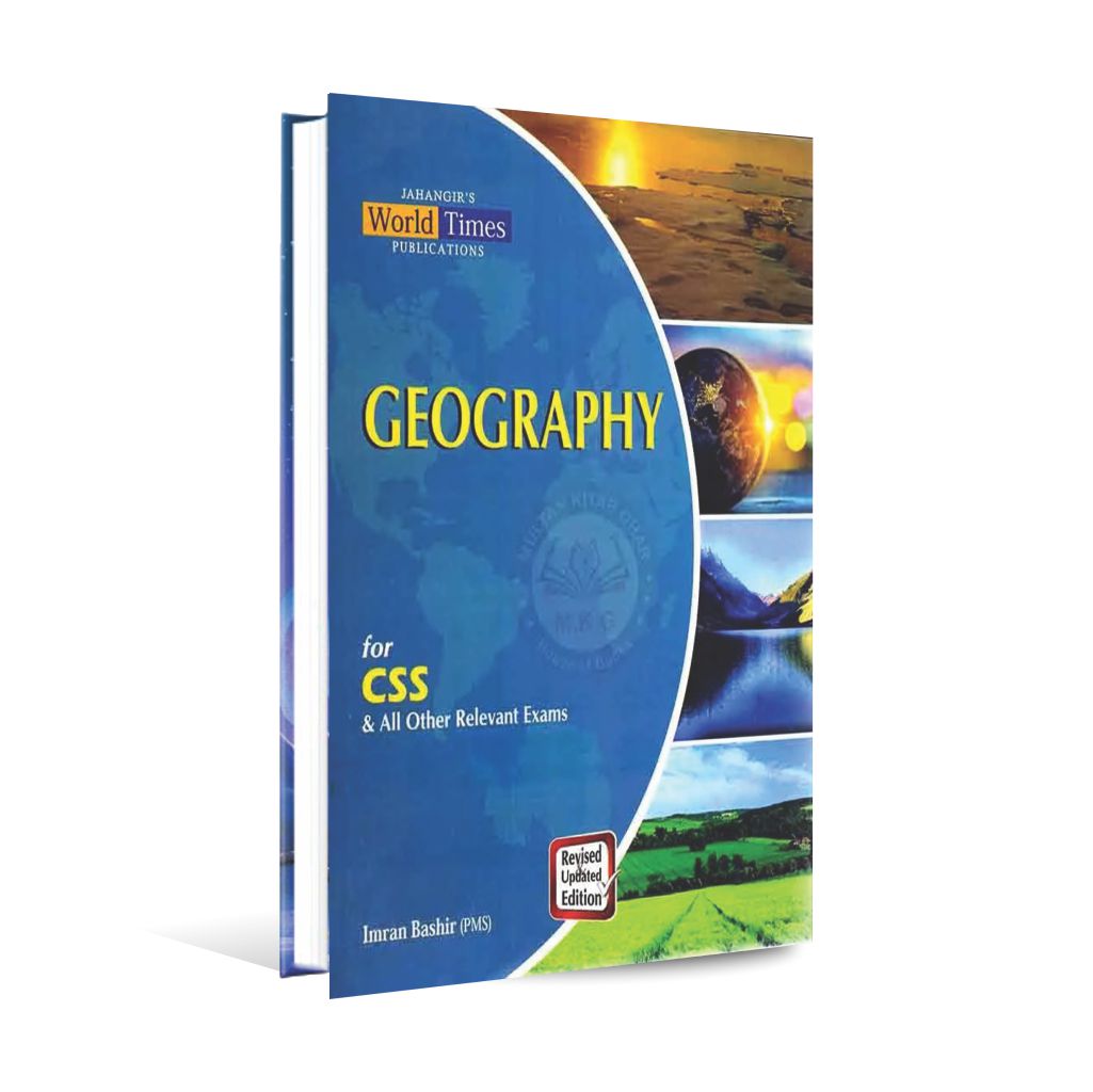 Jahangir World Times Geography Book for CSS & PMS by Imran Bashir