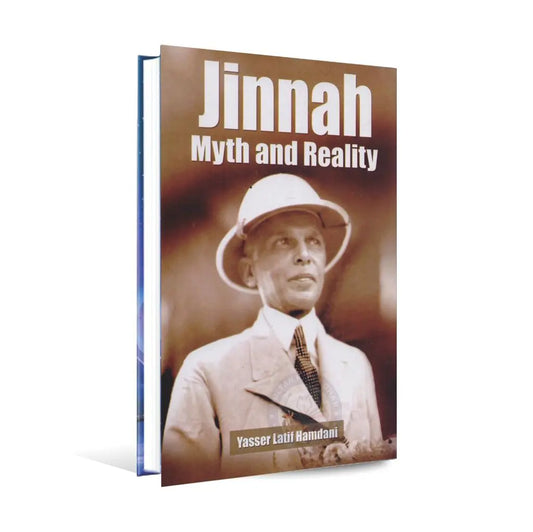 Jinnah Myth and Reality Book By Yasser Latif Hamdani Multan Kitab Ghar