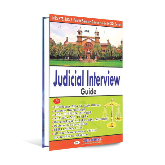 Judicial Interview Guide by M. Sohail Bhatti | For Civil Judges & Legal Exams - MKG