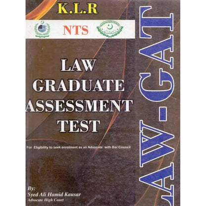 KLR NTS Law Graduate Assessment Test LAW GAT Book by Syed Ali Hamid Kausar Multan Kitab Ghar