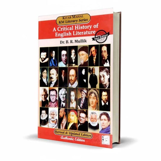 KM A Critical History of English Literature Novel by DR. B.R Mulik