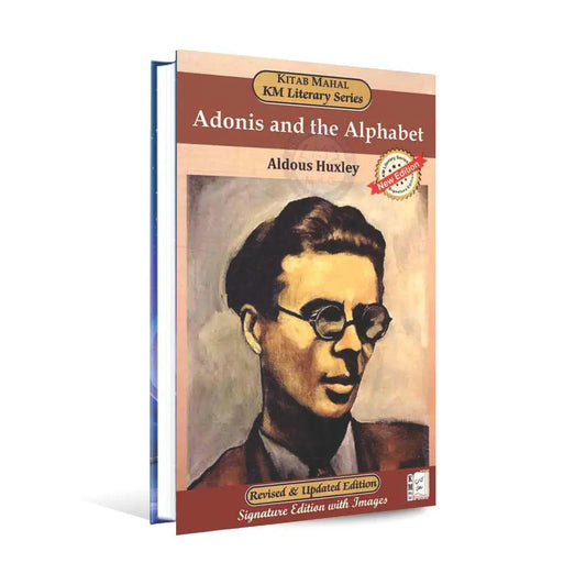 KM Literary Series Adonis and the Alphabet Book by Aldous Huxley