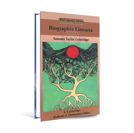 KM Literary Series Biographia Literaria Book by Samuel Taylor Coleridge