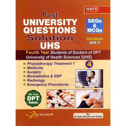 Key to UOS Assistance DPT 4th Year Students 2014-22 Solved University Papers of DPT by Dr. Abdullah Akhtar Multan Kitab Ghar