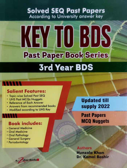 Key To BDS 3rd Year BDS Solved SEQ Past Papers MCQ Nuggets by Hunzala Khan Dr. Komal Bashir Multan Kitab Ghar