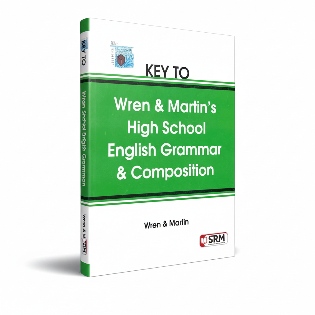 Key to Wren Martins High School English Grammar Composition By Wren Martin - MKG