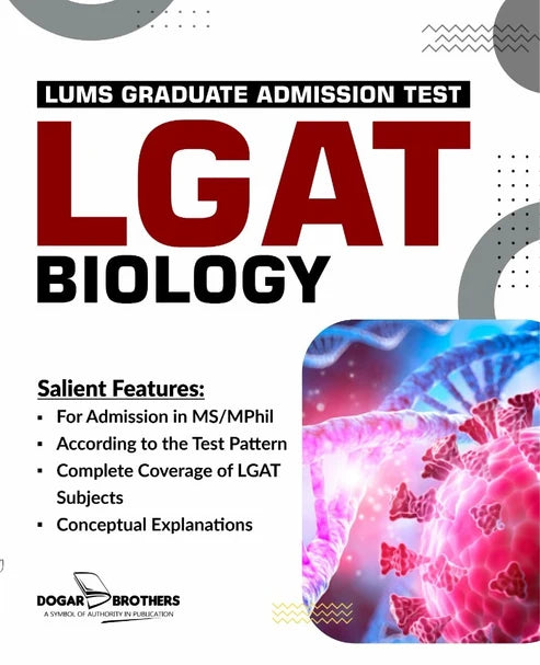 LGAT Biology Guide for LUMS Graduate Admission Test | Dogar Brothers