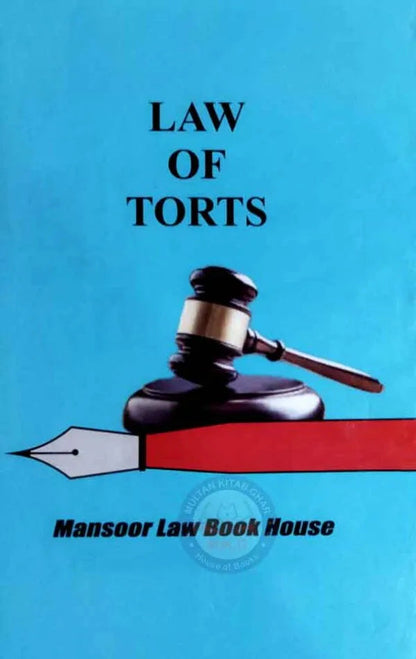 Law of Torts By Mansoor Law Book House Multan Kitab Ghar