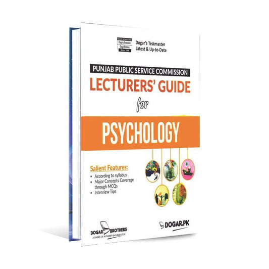 Lecturer Guide for Psychology Book by Dogar Brothers Dogar Brothers