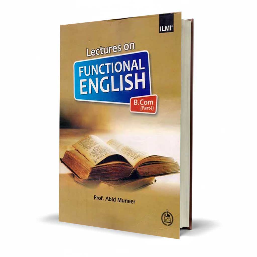 Lectures on Functional English B.Com Part-1 by Prof. Abid Muneer | Exam-Oriented Guide