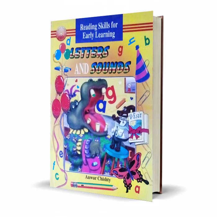 Letters and Sounds by Anwar Chishty – Reading Skills for Early Learning