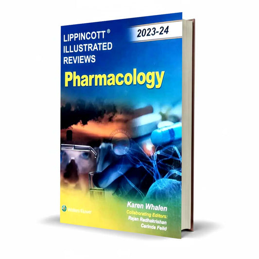 Lippincott Illustrated Reviews Pharmacology New 8th Edition 2023-24 By Karen Whalen