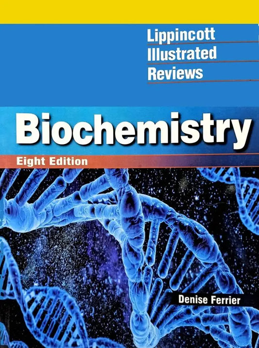 Lippincott illustrated Biochemistry Book By Denise Ferrier 8th Edition Multan Kitab Ghar