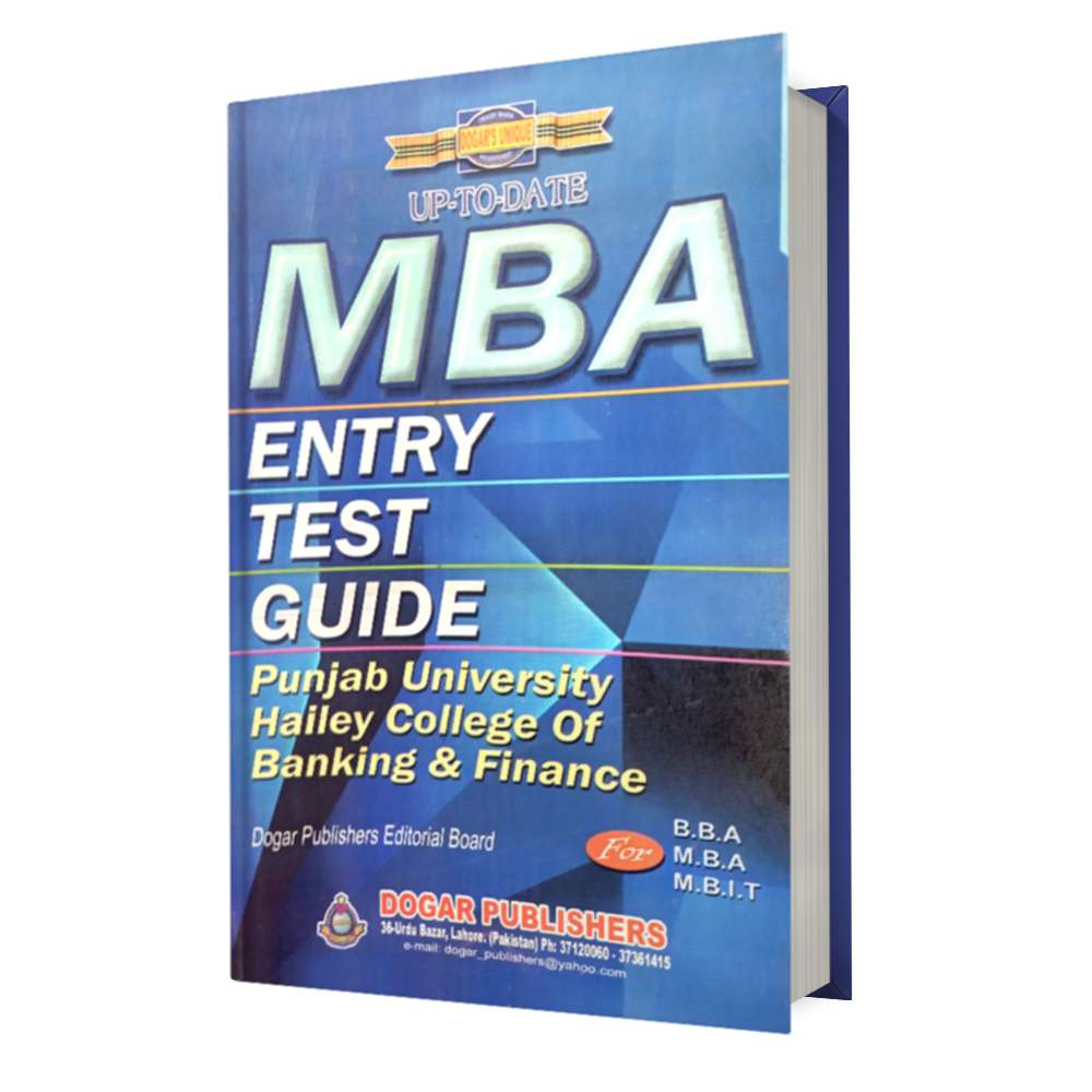 MBA Entry Test Guide for Punjab University Hailey College – Dogar Publishers