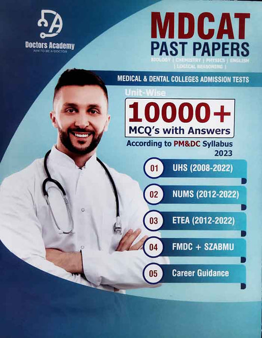 MDCAT Past Papers Unit-Wise 10000+ MCQ's with Answers PM&amp;DC Syllabus 2024 By Doctor Academy Multan Kitab Ghar