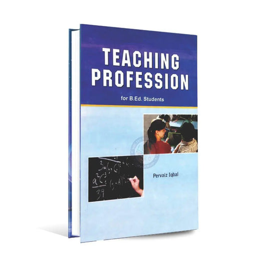 Majeed Teaching Profession Book for B.Ed By Pervaiz Iqbal