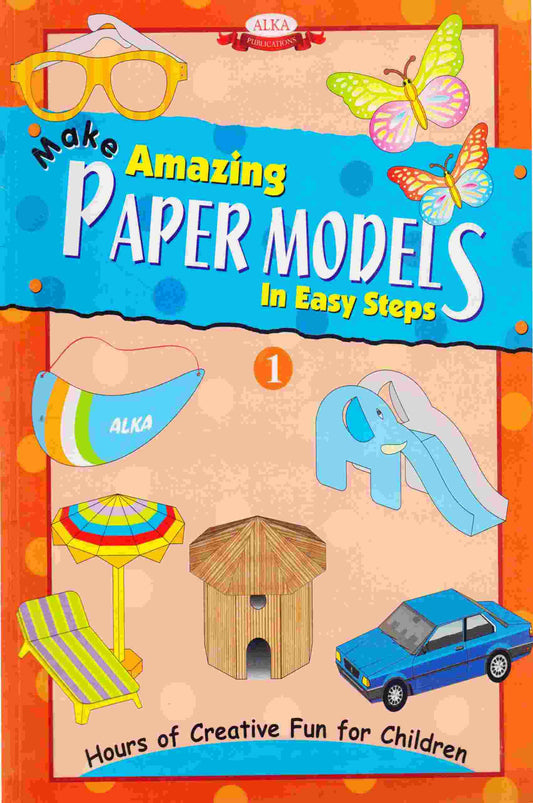 Make Amazing Paper Models In Easy Steps For Class 1 Multan Kitab Ghar