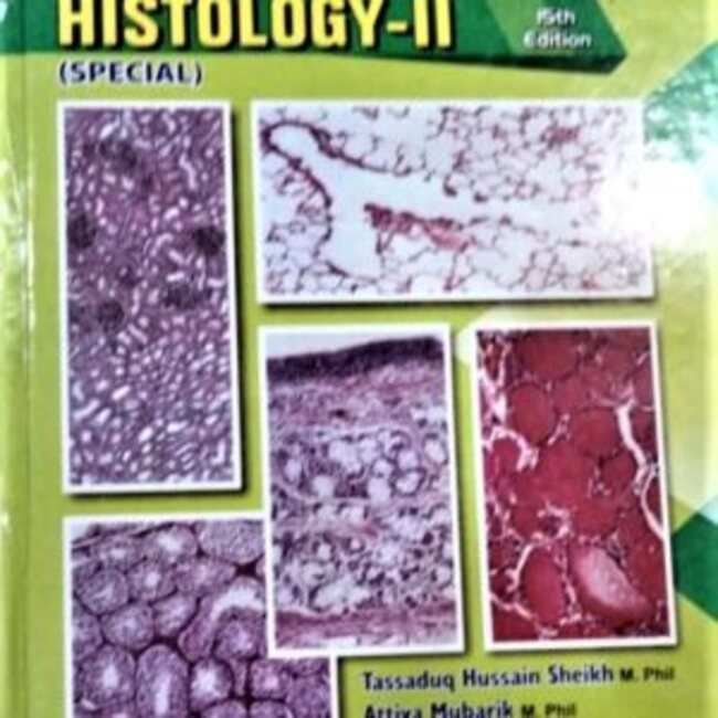 Manual Of Histology -II Special Book By Tassaduq Hussain Tassaduq Hussain