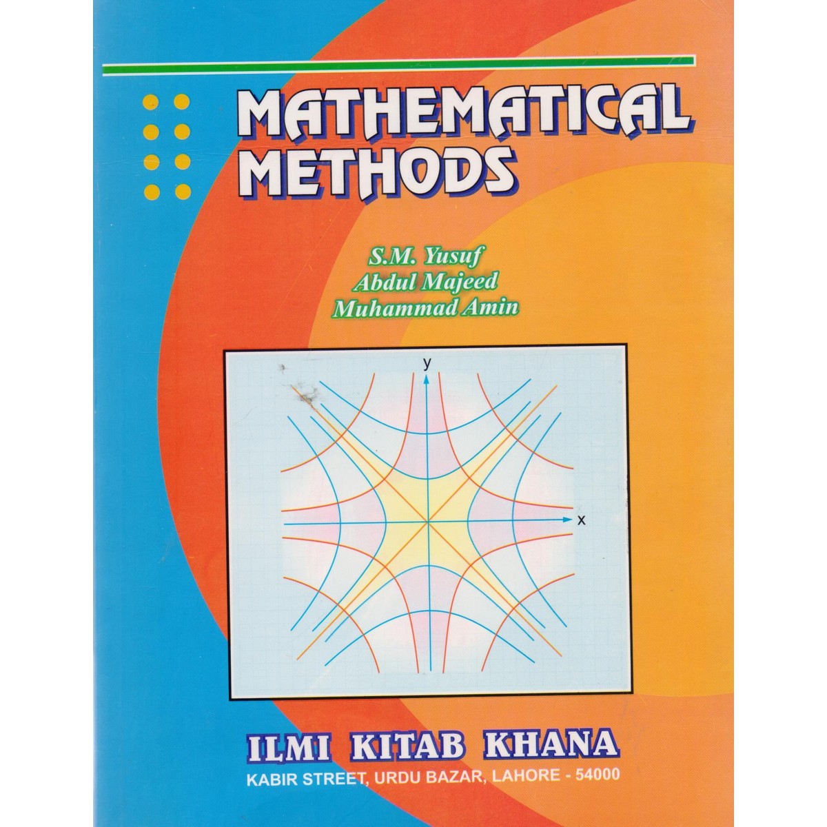 Mathematical Methods By S.M. Yusuf, Abdul Majeed & Muhammad Amin - MKG ...