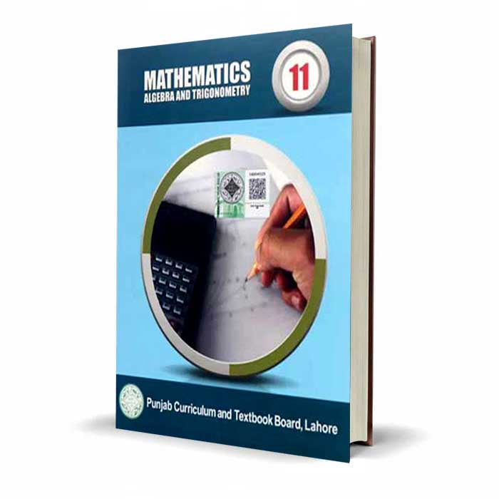 Mathematics Algebra and Trigonometry For Class 11 Book By PTB