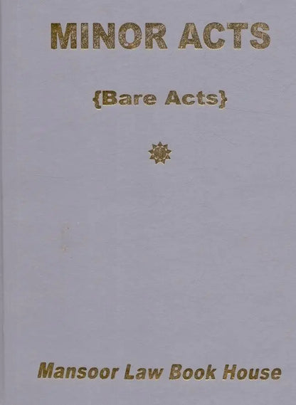 Minor Acts Bare Acts Book by Mansoor Law Book House Multan Kitab Ghar