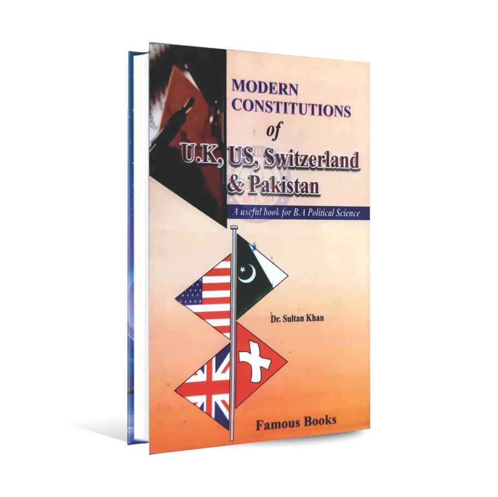 Modern Constitutions: UK, US, Switzerland & Pakistan | BA Level Book by Dr. Sultan Khan Famous Books