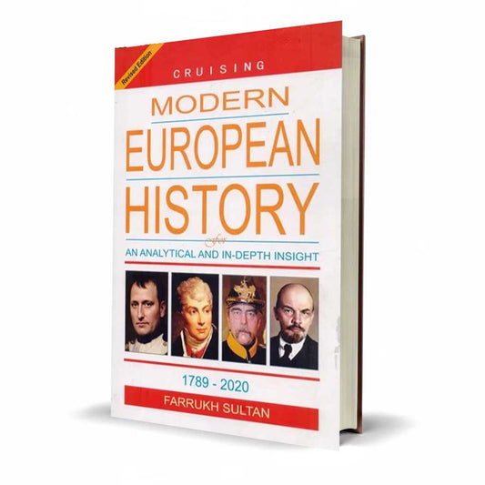 Modern European History An Analytical from 1789-2020, Cruising Publishers