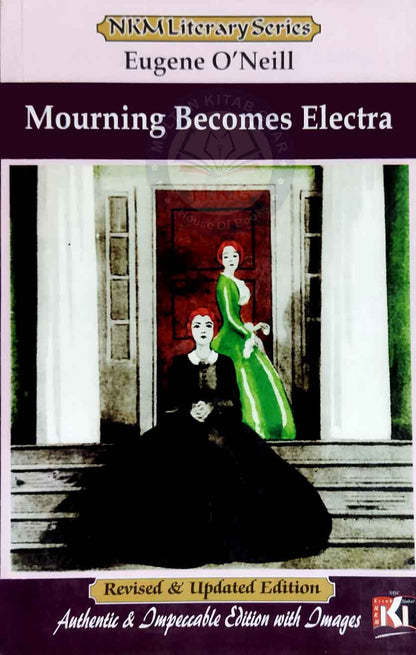 NKM Mourning Becomes Electra for M.A English By Eugene O'Neill Multan Kitab Ghar