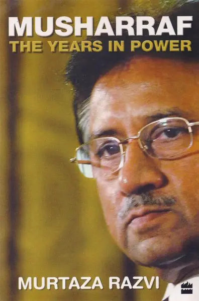 Musharraf the Year in Power Book By Murtaza Razvi Multan Kitab Ghar