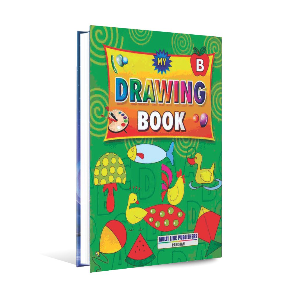 My Drawing Book B by Multi Line Publishers Multan Kitab Ghar