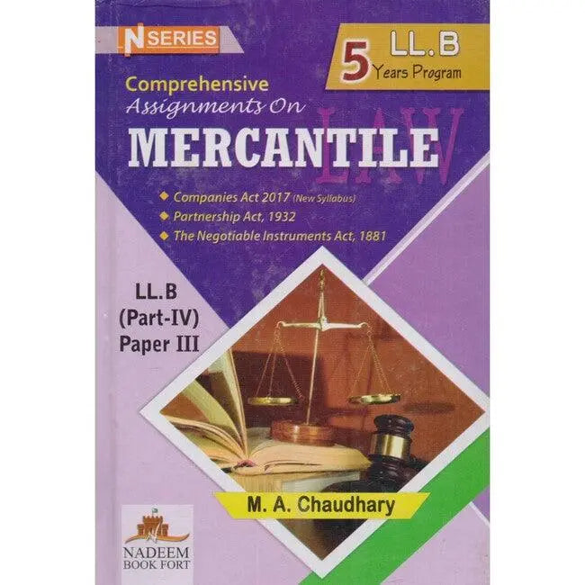 N Series Comprehensive Assignments On Mercantile Book For LLB Part 4 Paper 3